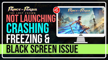Prince of Persia the Lost Crown: Fix Not LAUNCHING/CRASHING/FREEZING/&BLACK SCREEN Issues on PC ✅