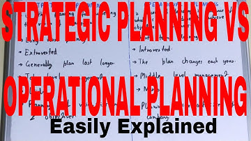 Strategic vs Operational Management|Difference between strategic planning and operational planning