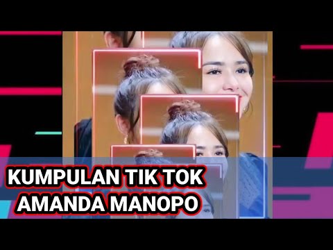 KUMPULAN TIK TOK AMANDA MANOPO || khanza11_channel