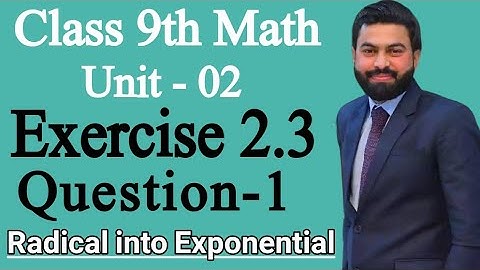 Class 9th Math Unit-2 Exercise 2.3 Question 1-Convert the Radical into Exponential Form - PTBB