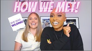 HOW WE MET | Victoria & Lindsay