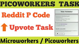 Reddit P Code Task | Reddit Upvote Picoworkers |