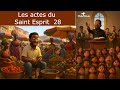 Les actes du Saint Esprit 28