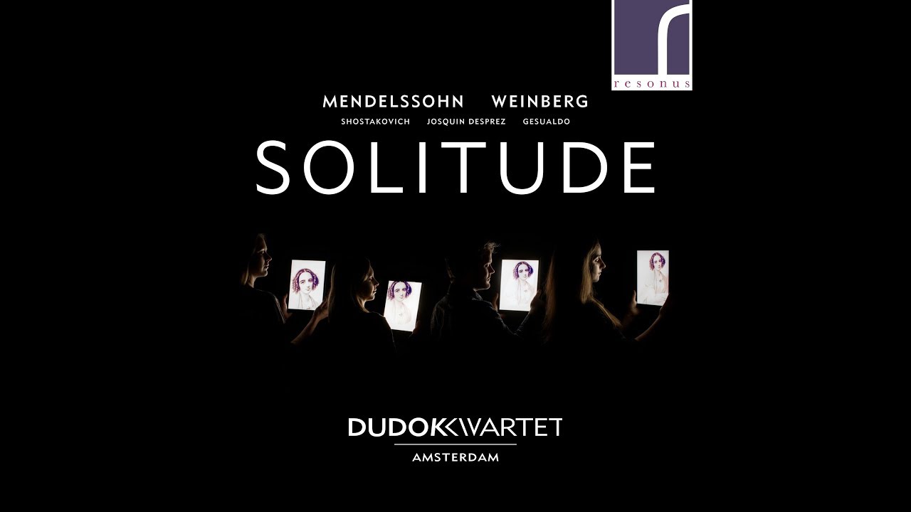 Dudok Quartet Amsterdam - Solitude (album trailer)