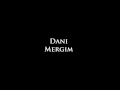 Dani  mergim