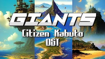 Giants Citizen Kabuto OST 10 Hours Soft Ambience Emotional