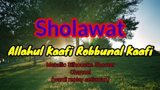 Sholawat allahul kaafi rabbunal kaafi teks arab latin