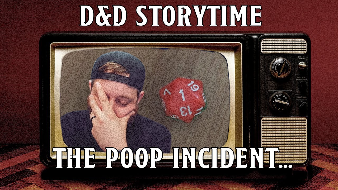 The Poop Incident, D&D Storytime | Nerd Immersion
