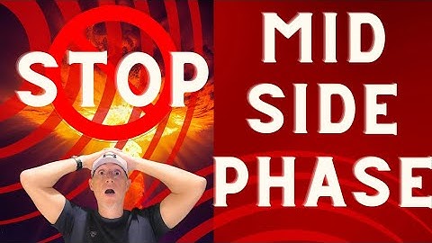 Mid-Side Phase: The Hidden Enemy of Your Mix and How to Defeat It