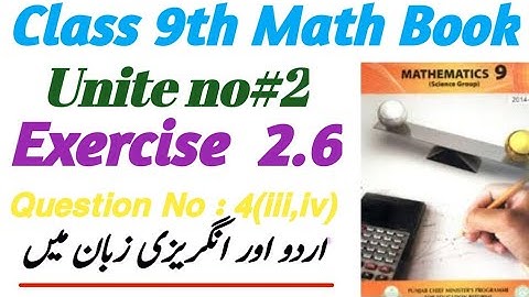 9th class math 💢 Exercise 2.6💢 Question no 4(iii,iv)