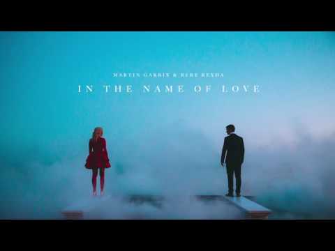 (Bebe Rixha & Martin garrix) in the name on love