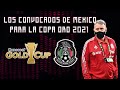 Convocados de México para la Copa Oro 2021