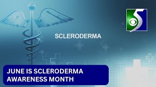 Spreading Awareness About Scleroderma