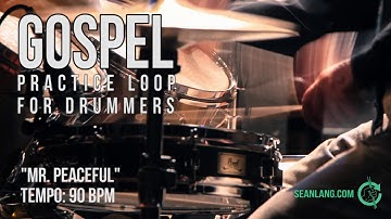 Gospel - Drumless Track for Drummers - "Mr. Peaceful"