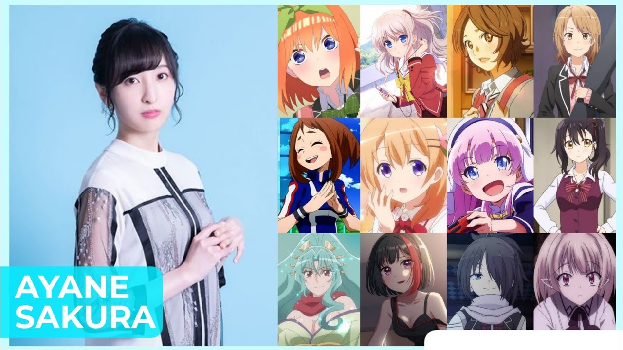 Ayane Sakura [佐倉 綾音] Top Same Voice Characters Roles Youtube