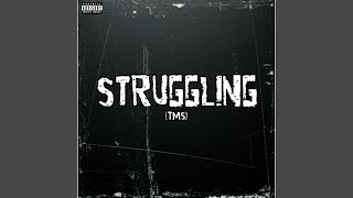 Struggling Feat. Razorneon