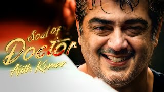 Soul Of Doctor|Ajith Kumar Version|Anirudh Ravichander|Paulson Varghese