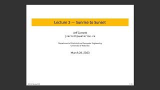 ECE 350 Lecture 3: Sunrise to Sunset
