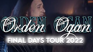 ORDEN OGAN - Final Days Tour 2022 - Tourtrailer