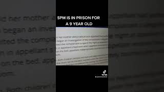 SPM is in prison for a 9 year old Content