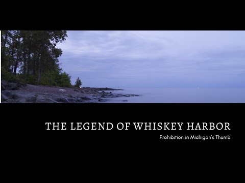 Whiskey Harbor: Michigan&#039;s Upper Thumb During Prohibition