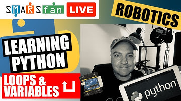 LEARNING PYTHON - LOOPS & VARIABLES - for Raspberry Pi Robots