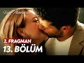 Veda Mektubu - 13. Bölüm 2. Fragman