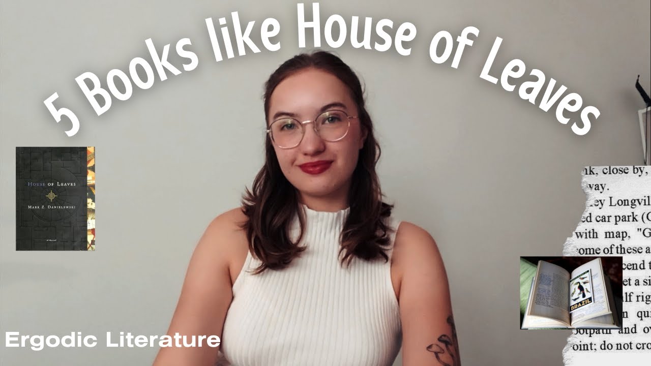 5 Books like House of Leaves || Ergodic Literature - YouTube