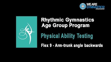 Rhythmic Gymnastics Age Group Program - Physical Ability Flex 9 - Arm-trunk angle backwards