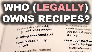 Why it's so hard to own a recipe | copyright, patent, trade secrets, trademarks