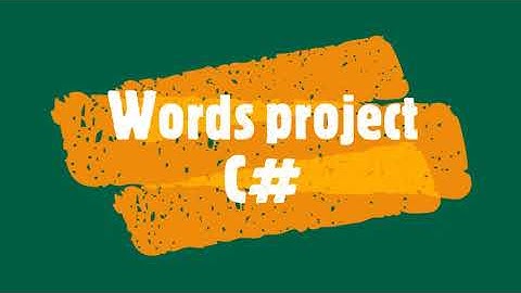 words project | C# projects | C# | @sololearn | #programmingwithKO