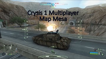Crysis 1 Multiplayer Map Mesa 31/05/2023