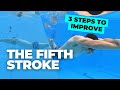 THE FIFTH STROKE | How to Improve Your Underwater Dolphin Kick!