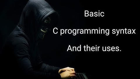 Basic C programming syntax and uses Bangla Tutorial.
