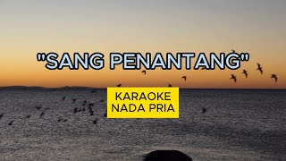 KARAOKE SANG PENANTANG - ANYA ROHANA LEUNGA [NADA OROGINAL]