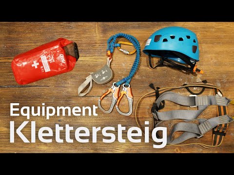 Klettersteig-Ausrüstung: Das richtige