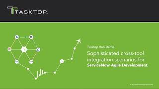 Tasktop Hub Demo Sophisticated Cross-Tool Integration For Servicenow Agile Development