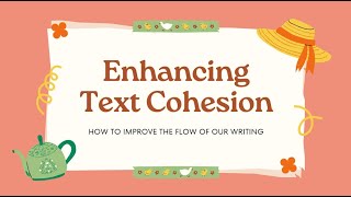 Grammar Clinic #19: Text Cohesion