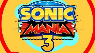 Sonic Mania 3 (Ну Типа) На Нг