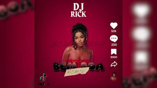 BEM BOA - DJ RICK Ft. DELMA SILVA & @tonilson_beat_dj | [TIKTOK MIX]