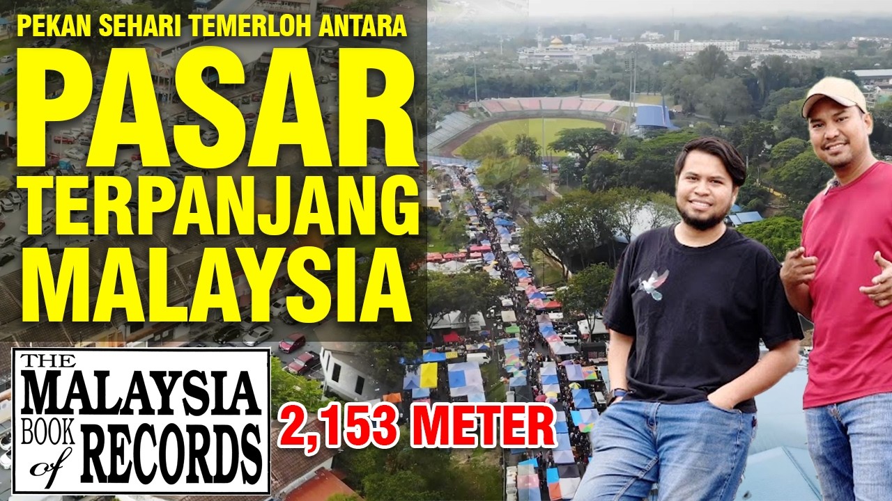 Tak Sangka Pekan sehari Temerloh Macam Ni!