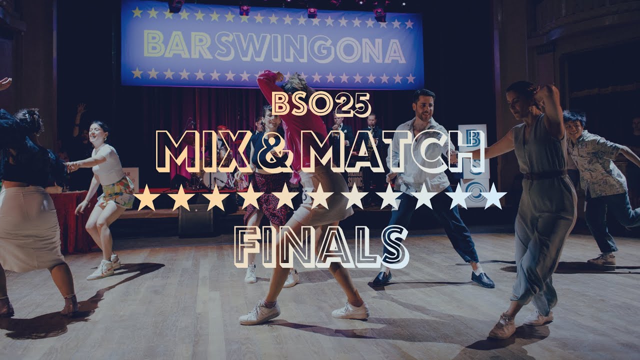 MIX AND MATCH B ROLE | Barswingona 25th Anniversary | BSO25