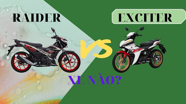 So sánh giữa ex và raider năm 2024