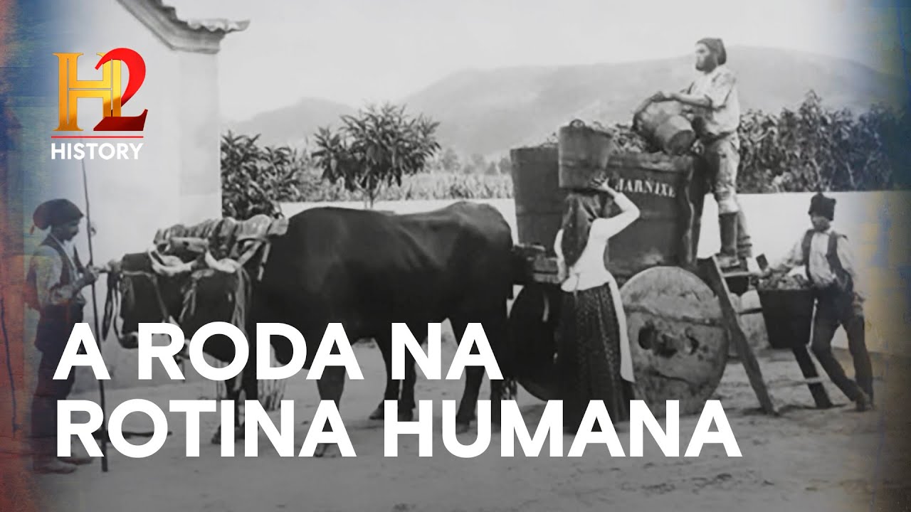 Ancestral Roda A roda na rotina humana | ENGENHARIA ANCESTRAL | HISTORY - YouTube