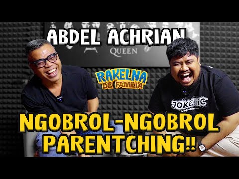 NGOBROLIN TEKTOK LAWAK DAN PARENTING BARENG CING ABDEL