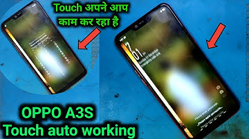 oppo a3s mobile ka touch apne aap kam kar raha hai theek kaise karen | oppo a3s touch auto work