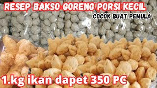 UNTUNG BANYAK ‼️1,KG IKAN DAPET 350 PC BAKSO GORENG KRISPY RESEP ASLI PEDAGANG @junaibae