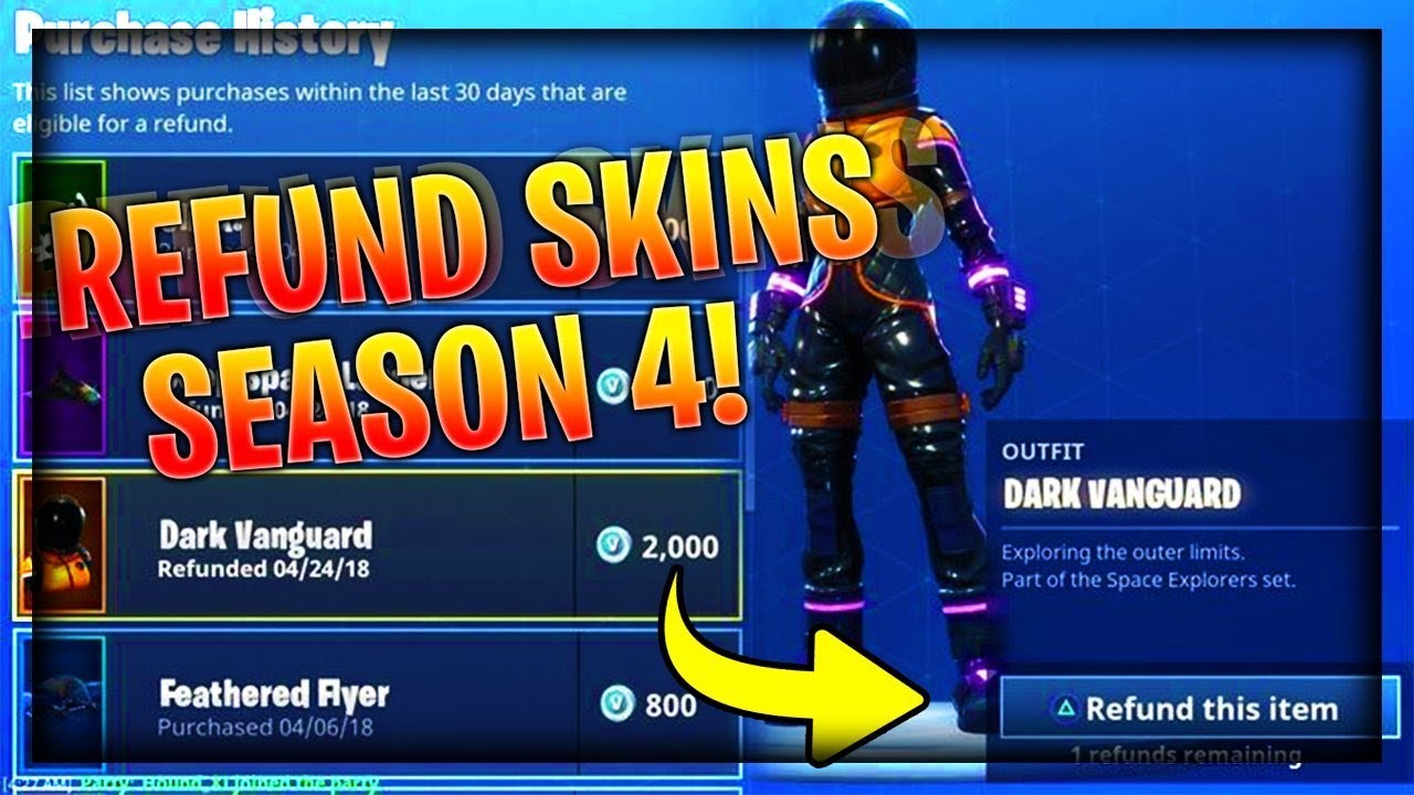 how to refund skins in fortnite season 4 get free v bucks fortnite refund system - how to refund skins on fortnite pc
