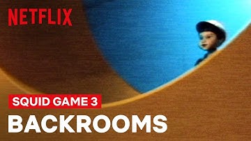 Squid Game: Season 3 | Backrooms (Found Footage) | Netflix