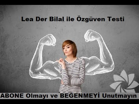 4 Dakikada Öz Güven Testi !!!